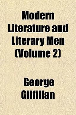 Modern Literature and Literary Men