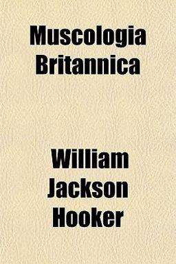 Muscologia Britannic Muscologia Britannic