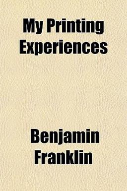 My Printing Experiences