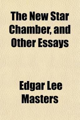 The New Star Chamber, and Other Essays
