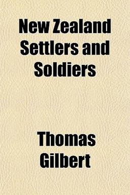 New Zealand Settlers and Soldiers