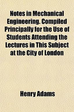 Notes in Mechanical Engineering