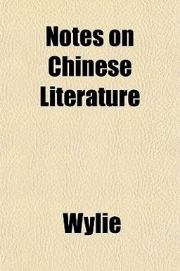 Notes on Chinese Literature