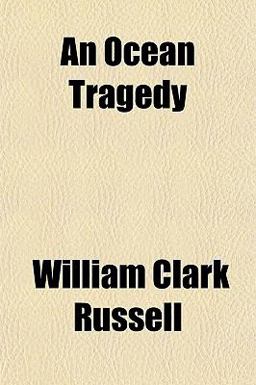 An Ocean Tragedy