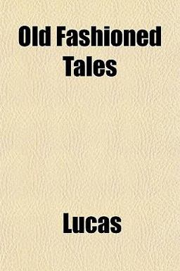 Old Fashioned Tales