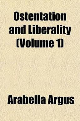 Ostentation and Liberality