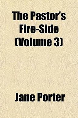 The Pastor's Fire-Side