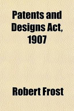 Patents and Designs Act 1907