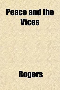 Peace and the Vices