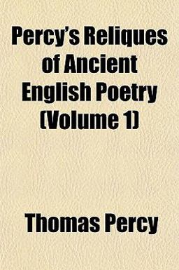 Percy's Reliques of Ancient English Poetry