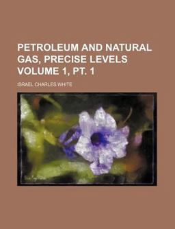 Petroleum and Natural Gas, Precise Levels