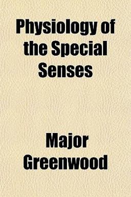 Physiology of the Special Senses