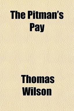 The Pitman's Pay
