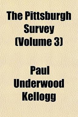 The Pittsburgh Survey