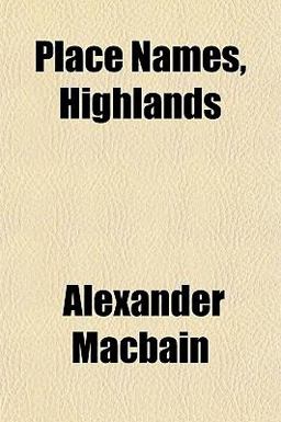 Place Names, Highlands