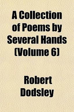 A Collection of Poems by Several Hands