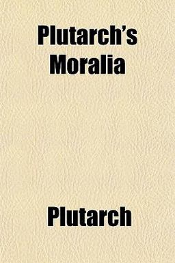 Plutarch's Morali