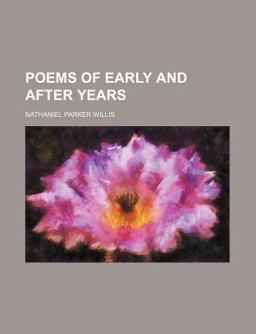 Poems of Early and after Years