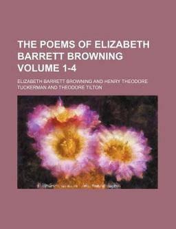 The Poems of Elizabeth Barrett Browning