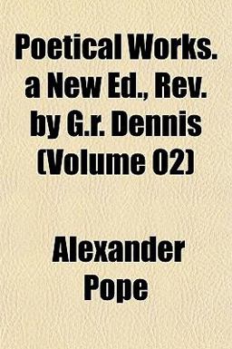 Poetical Works a New Ed , Rev by G R Dennis