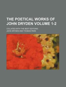The Poetical Works of John Dryden