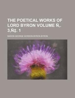 The Poetical Works of Lord Byron