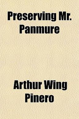 Preserving Mr Panmure