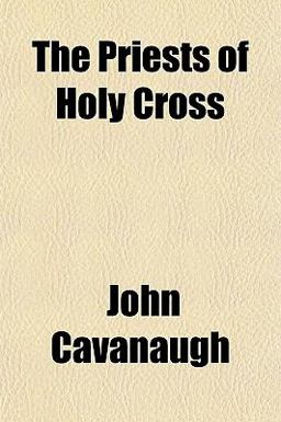 The Priests of Holy Cross