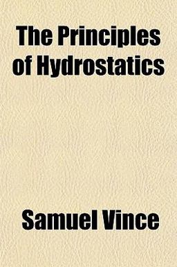 The Principles of Hydrostatics
