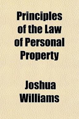 Principles of the Law of Personal Property