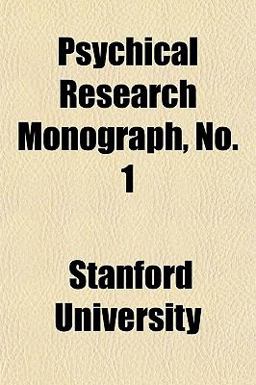 Psychical Research Monograph, No