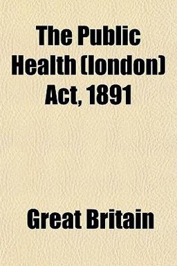 The Public Health Act 1891