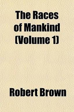 The Races of Mankind