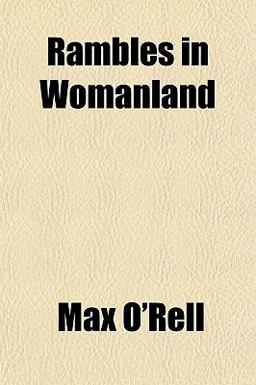 Rambles in Womanland