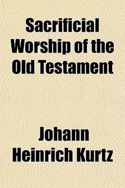 Sacrificial Worship of the Old Testament