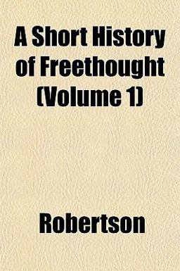A Short History of Freethought