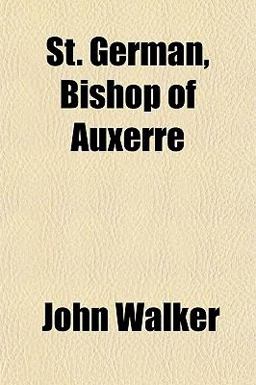 St German, Bishop of Auxerre