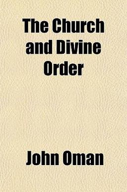 The Church and Divine Order