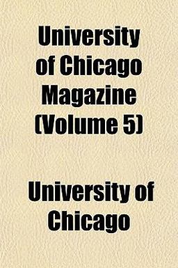 University of Chicago Magazine