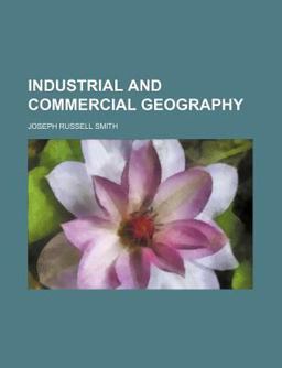 Industrial and Commercial Geography
