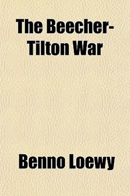 The Beecher-Tilton War
