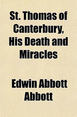 St Thomas of Canterbury, His Death and Miracles