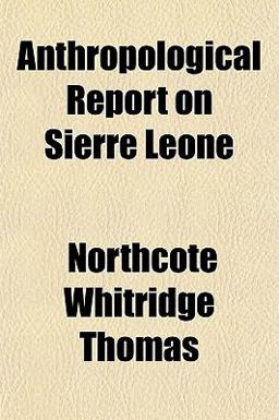 Anthropological Report on Sierre Leone