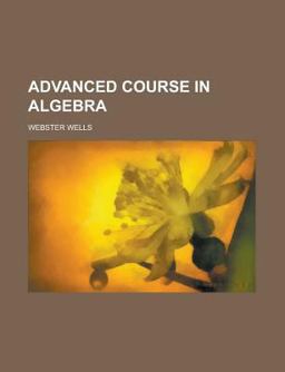 Advanced Course in Algebr