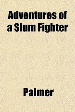 Adventures of a Slum Fighter