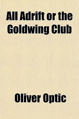 All Adrift or the Goldwing Club