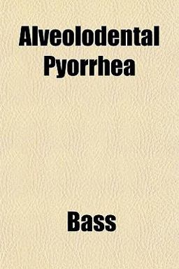 Alveolodental Pyorrhe