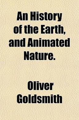 An History of the Earth, and Animated Nature