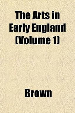 The Arts in Early England