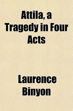Attila, a Tragedy in Four Acts